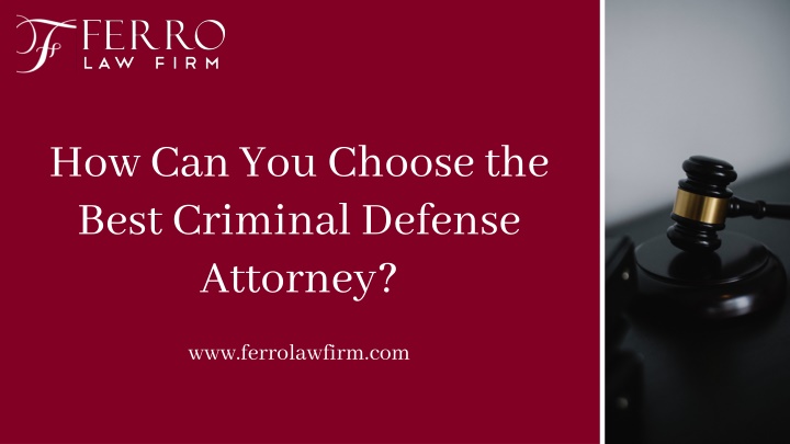 how can you choose the best criminal defense