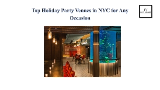 Top Holiday Party Venues in NYC for Any Occasion