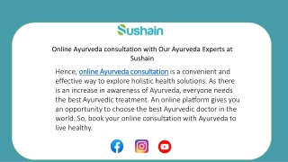 Online Ayurveda consultation with Our Ayurveda Experts at Sushain