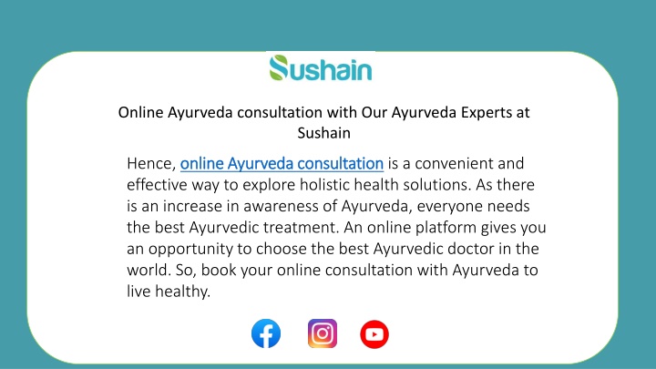 ayurvedic doctor consultation online at sushain