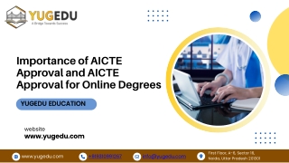 Importance of AICTE Approval and AICTE Approval for Online Degrees