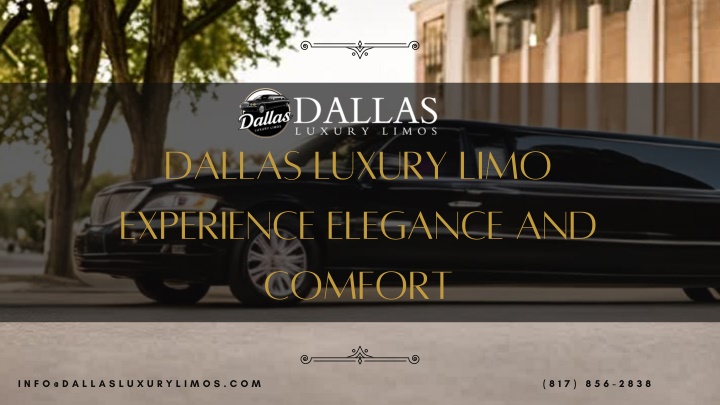 dallas luxury limo experience elegance and comfort