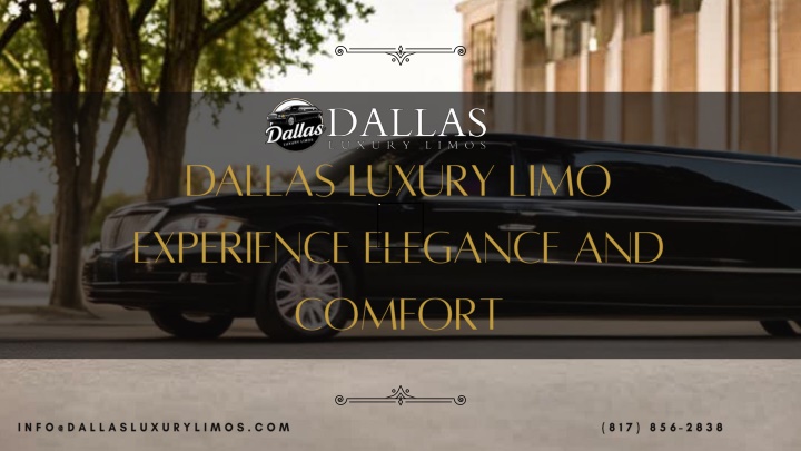 dallas luxury limo experience elegance and comfort