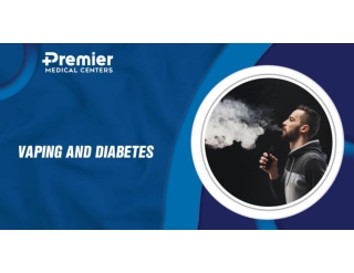 Vaping and diabetes