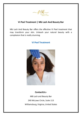 vi peel treatment mb lash and beauty bar