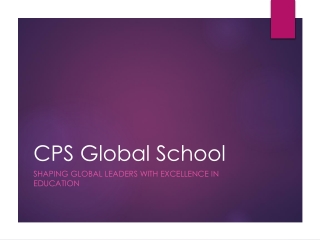 CPS_Global_School_Presentation