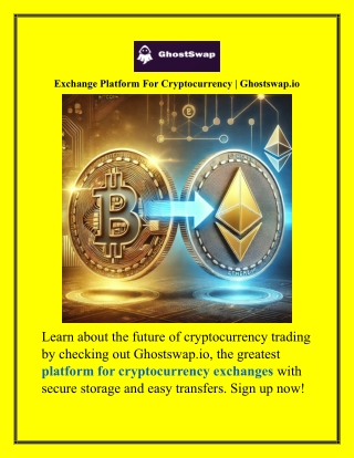 exchange platform for cryptocurrency ghostswap io