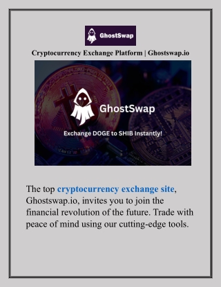 Exchange Platform For Cryptocurrency Ghostswap.io