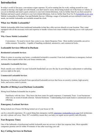 You can rely on the mobile locksmiths of Durham for a fast and reliable service