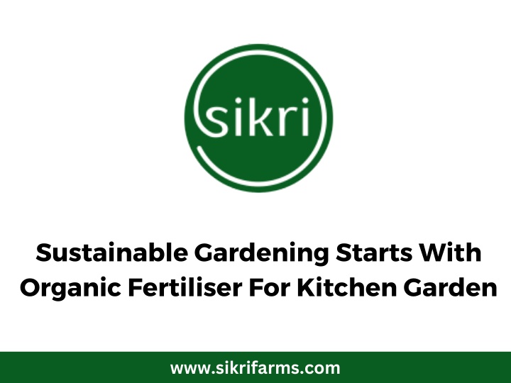 sustainable gardening starts with organic