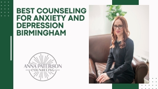 Best Counseling For Anxiety And Depression Birmingham