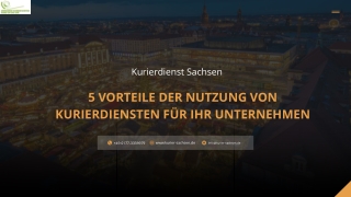 5 Vorteile der Nutzung von Kurierdiensten für Ihr Unternehmen