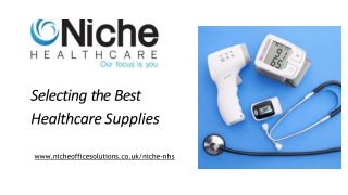 Selecting the Best Healthcare Supplies