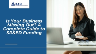 Is Your Business Missing Out? A Complete Guide to SR&ED Funding