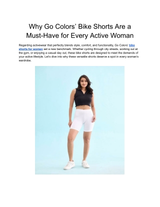 Why Go Colors’ Bike Shorts Are a Must-Have for Every Active Woman