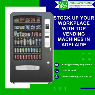 Stock Up Your Workplace with Top Vending Machines in Adelaide