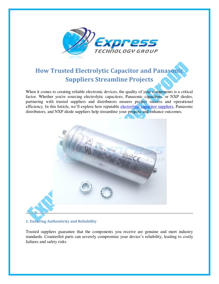 how trusted electrolytic capacitor and panasonic