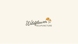 Revitalize Your Health with Acupuncture at Wildflower Acupuncture