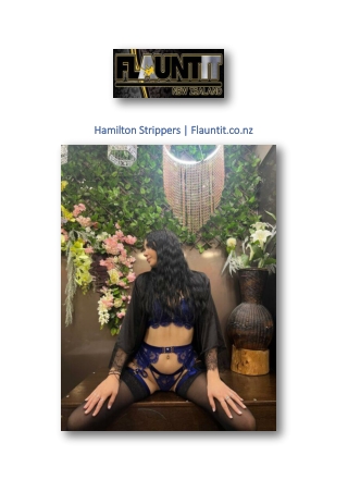 hamilton strippers flauntit co nz hamilton