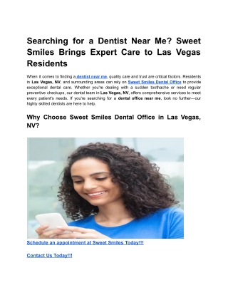 Searching for a Dentist Near Me_ Sweet Smiles Brings Expert Care to Las Vegas Residents