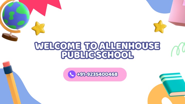 welcome to allenhouse public school