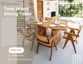 The Heart of Your Home: Teak Wood Dining Table