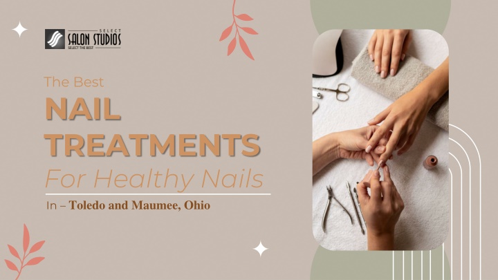 the best nail treatments for healthy nails