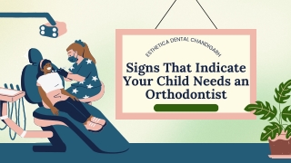 Signs That Indicate Your Child Needs an Orthodontist