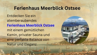 Ferienhaus Meerblick Ostsee