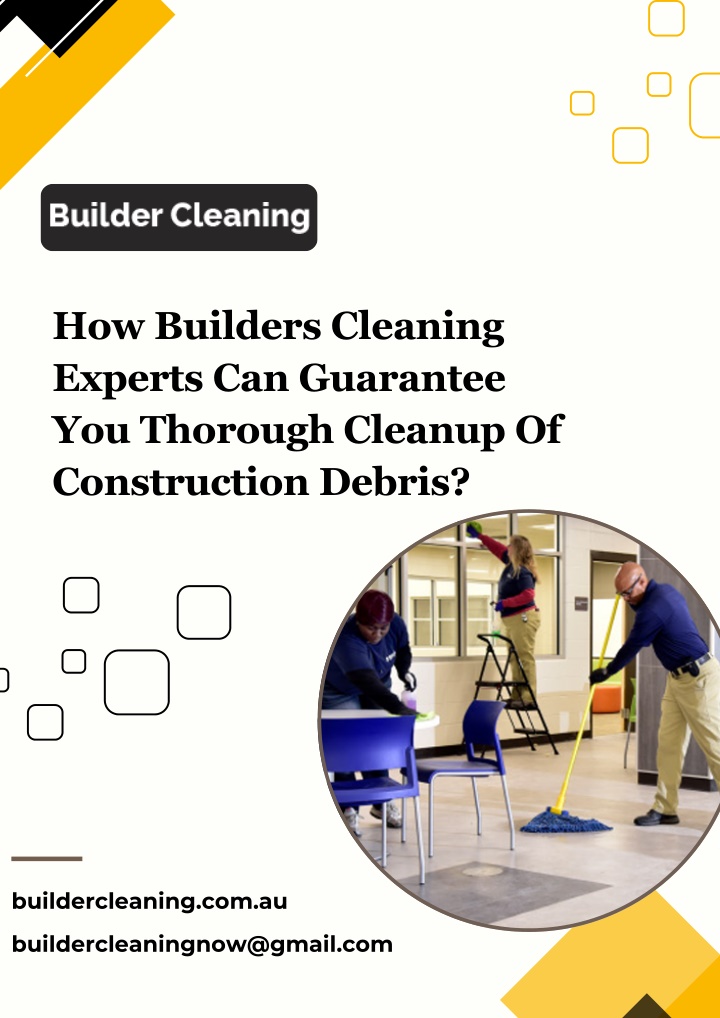 how builders cleaning experts can guarantee