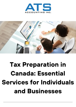 Tax Preparation in Canada Essential Services for Individuals and Businesses