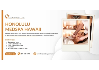 Honolulu Medspa Hawaii