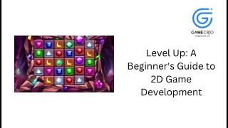 Everything To Know About 2D Game Development