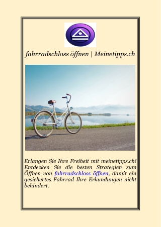 fahrradschloss öffnen | Meinetipps.ch