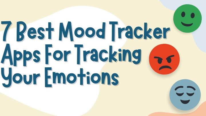 7 best mood tracker 7 best mood tracker apps