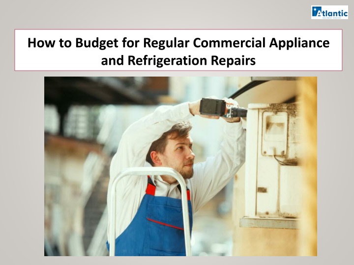 how to budget for regular commercial appliance