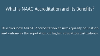 Benefits of NAAC Accreditation for Higher Education Institutions