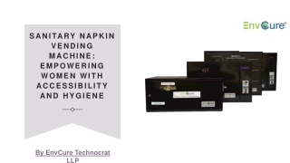 Sanitary Napkin Vending Machine Empowering Women
