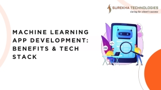machine learning app development benefits tech