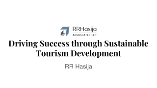 RR Hasija Driving Success through Sustainable Tourism Development
