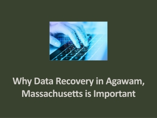 why data recovery in agawam massachusetts is important