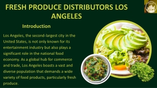 The Role Of Fresh Produce Distributors In Los Angeles' Food Economy