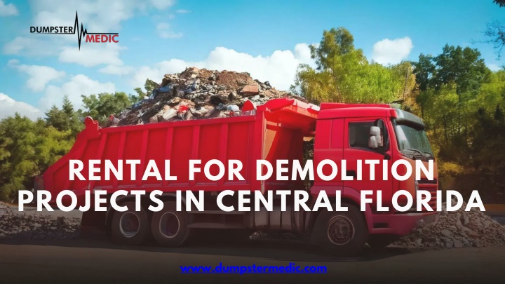 rental for demolition projects in central florida