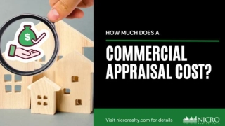 How Much Does a Commercial Appraisal Cost?