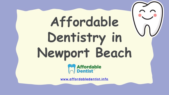 affordable dentistry in newport beach