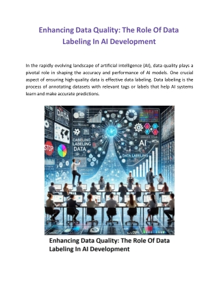 Enhancing Data Quality: The Role Of Data Labeling In AI Development