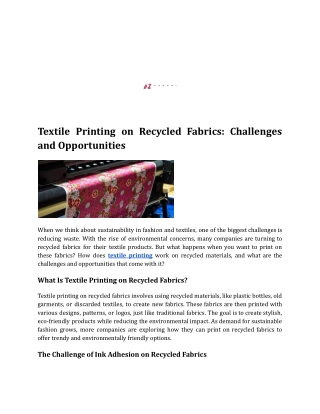 Textile Printing on Recycled Fabrics_ Challenges and Opportunities