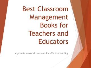 Best Classrooom Management Books for Teachers and Educators