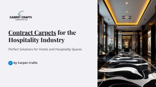 Contract-Carpets-for-the-Hospitality-Industry.pptx (1)