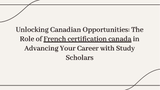 unlocking-canadian-opportunities-the-role-of-french-certification-in-advancing-your-career-with-stu-20241219124418c9Um